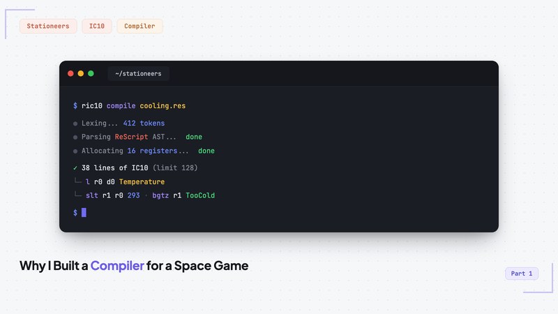 Why I Built a Compiler for a Space Game | Compiler Series Part 1